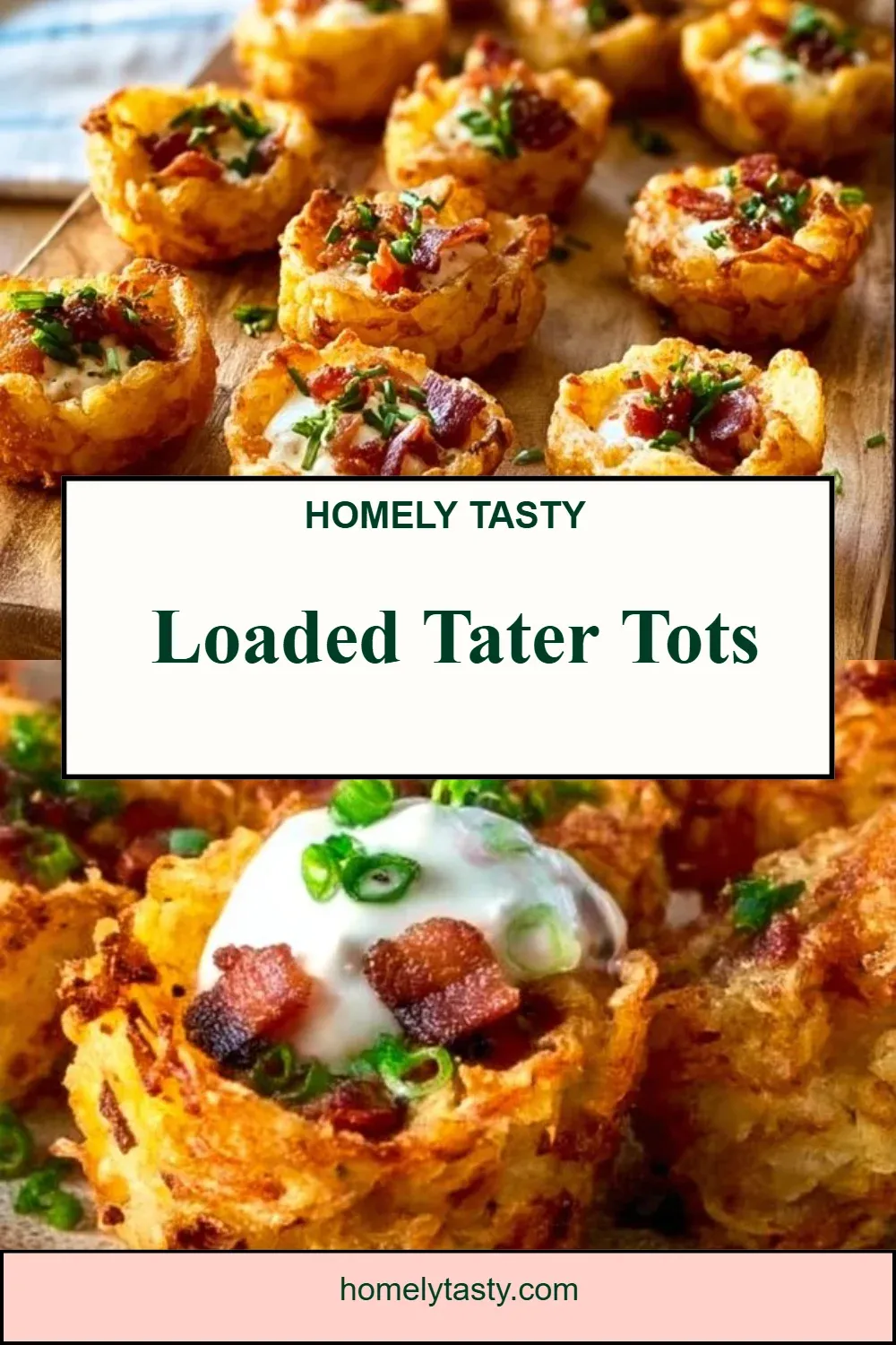 Loaded Tater Tots