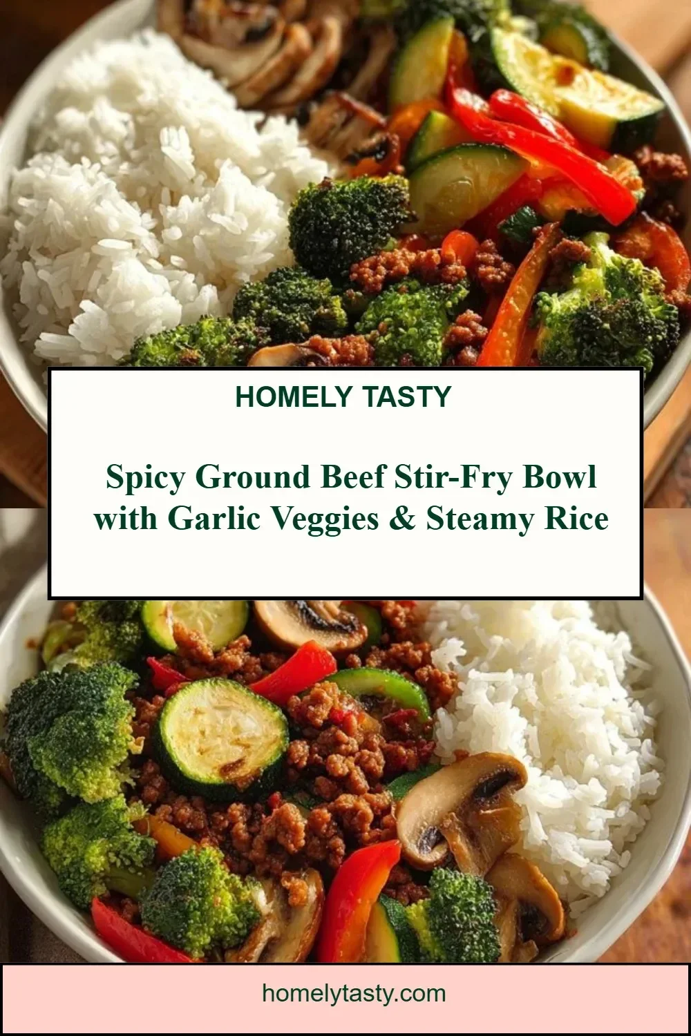 Spicy Ground Beef Stir-Fry Bowl with Garlic Veggies & Steamy Rice