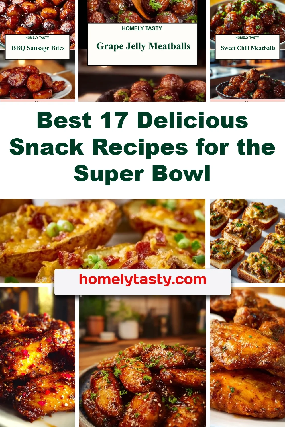 Best 17 Delicious Snack Recipes for the Super Bowl